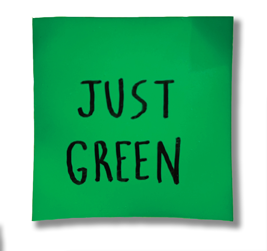 JUST GREEN